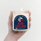 Weekends are Better In Candle