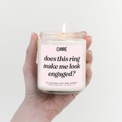 Does This Ring Make Me Look Engaged Candle