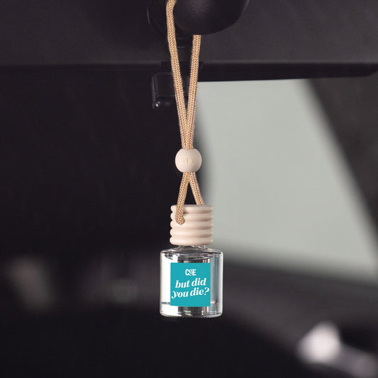 But Did You Die Scented Car Freshener - Car Air Freshener Diffuser Vehicle Air Fresheners CE Craft 