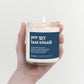 Per My Last Email Candle Candles CE Craft 